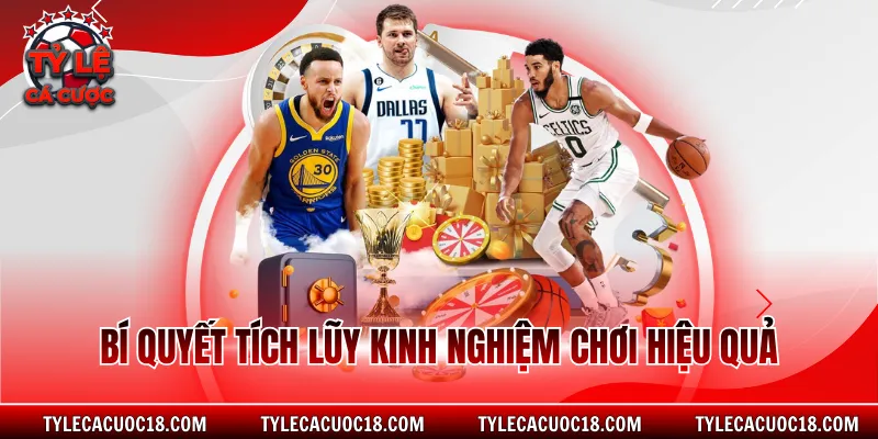 Bí quyết tích lũy kinh nghiệm chơi hiệu quả